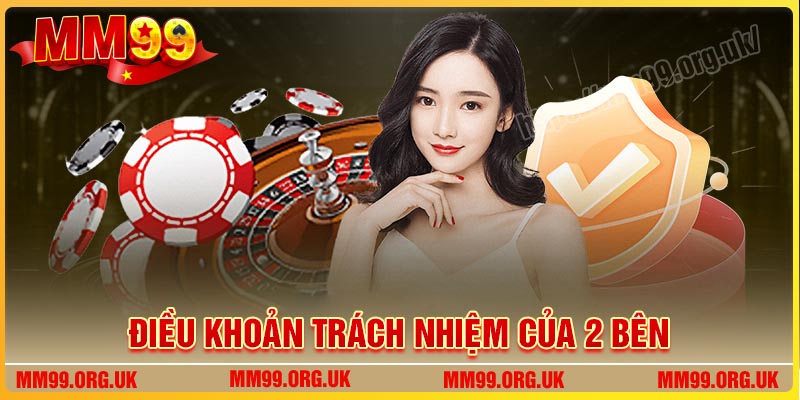 Điều khoản trách nhiệm của người chơi và nhà cá